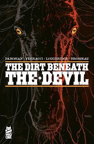 Dirt Beneath The Devil TP Vol 01