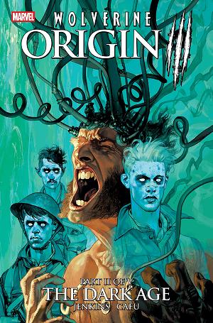 Wolverine: Origin Iii - The Dark Age #2 COVER B JOSEMARIA CASANOVAS VARIANT cover