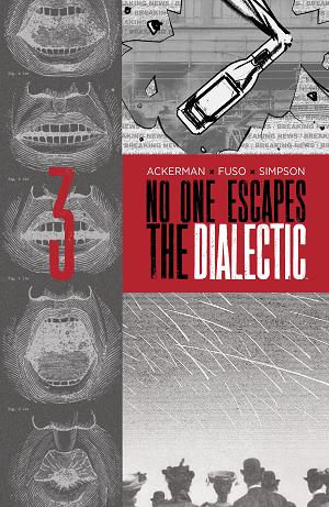 No One Escapes The Dialectic #3 B Variant (Dressed, Design) cover