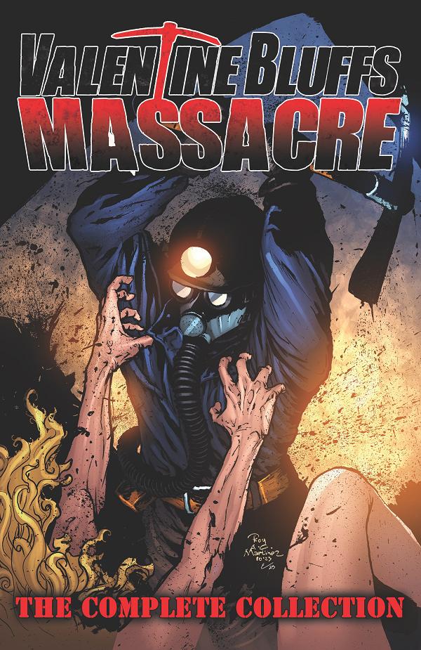 Valentine Bluffs Massacre Complete Collection TP (Mr) cover by Puis Calzada