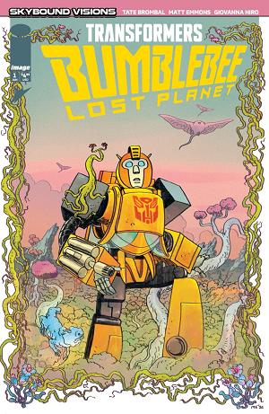 Transformers Bumblebee Lost Planet #1 CVR A MATT EMMONS & GIOVANNA NIRO cover