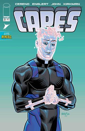 Invincible Universe Capes #15 CVR C CVR C NATE BELLEGARDE & JOHN cover