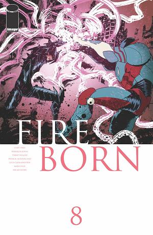 Fireborn #8 CVR E CVR E INC 1:50 PATRICK MULHOLLAND FOIL HOMAGE cover