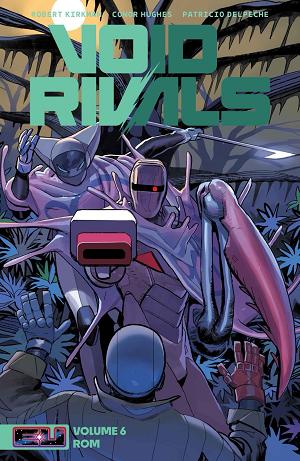 Void Rivals TP Vol 06 Rom Lorenzo De Felici