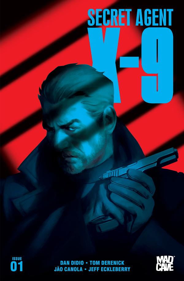 Secret Agent X9 #1 variant cover by Miguel Mercado