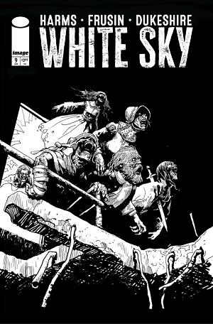 White Sky #9 CVR B CVR B MARCELO FRUSIN B&W cover