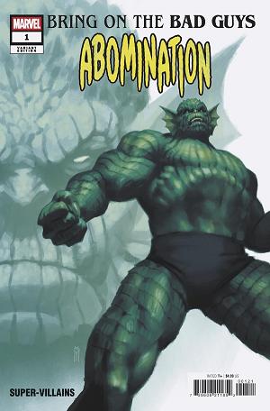 Bring On The Bad Guys Abomination #1 MIGUEL MERCADO cover