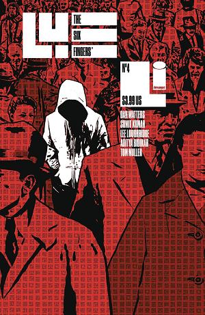 Six Fingers #4 CVR B CAMPBELL LOUGHRIDGE MULLER (MR) cover