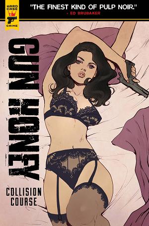 Gun Honey Collision Course #1 CVR H DARNELL (MR) cover