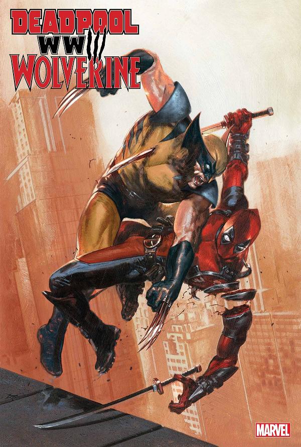 Deadpool & Wolverine WWIII #1 GABRIELE DELLOTTO cover