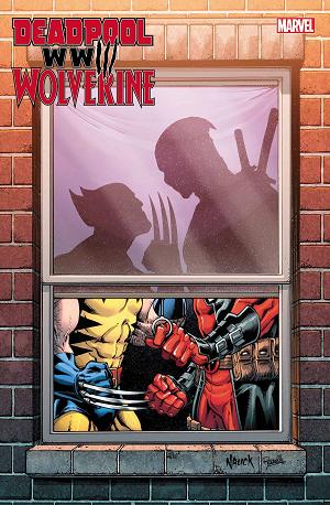Deadpool & Wolverine WWIII #1 TODD NAUCK WINDOWSHADES cover