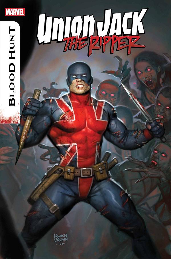 Blood Hunt: Union Jack The Ripper #1 cover