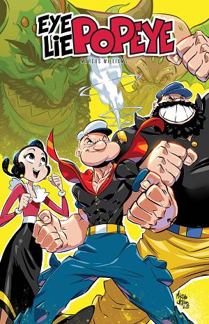 Eye Lie Popeye #1 CVR A WILLIAMS cover