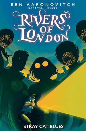 Rivers Of London Stray Cat Blues #2 CVR A GLASS (MR) cover