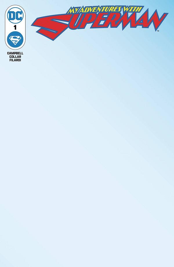 My Adventures With Superman #1 CVR D (OF 6) CVR D BLANK cover