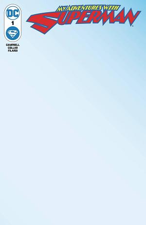 My Adventures With Superman #1 CVR D (OF 6) CVR D BLANK cover