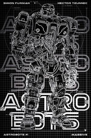 Astrobots #1 (OF 5) MASSIVE EXCL BLUEPRINT BLACK METAL cover