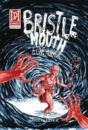 Bristlemouth Cove Horror #4