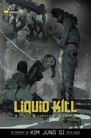 Liquid Kill #1 (OF 6) JUNG GI GLOW IN THE DARK cover