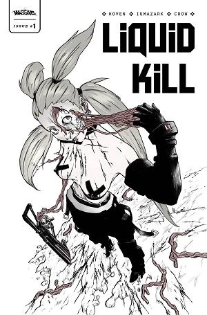 Liquid Kill #1 (OF 6) SDCC EXC cover