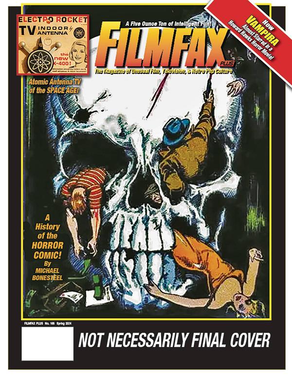 Filmfax Magazine #166 cover by TBD