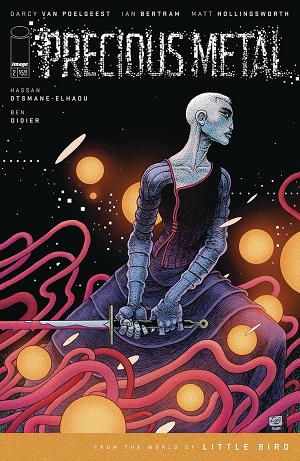 Precious Metal #2 CVR A BERTRAM cover