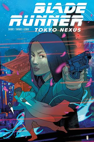 Blade Runner Tokyo Nexus #1