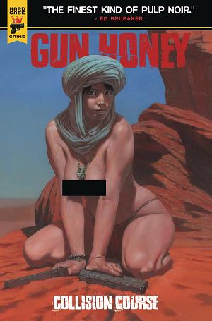 Gun Honey Collision Course #3 CVR E FEDERICI NUDE BAGGED (MR cover