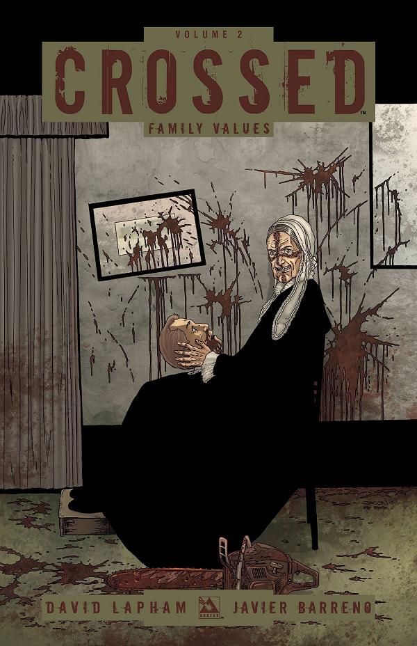 Crossed Vol. 02 Family Values cover by Jacen Burrows