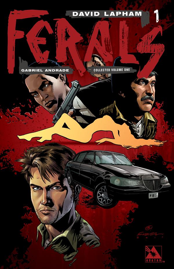 Ferals Vol. 01 Signed Ltd Ed cover by Gabriel Andrade