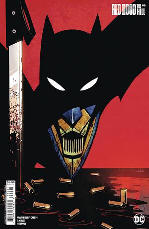 Red Hood: The Hill #6 CVR B SHAWN MARTINBROUGH CSV cover