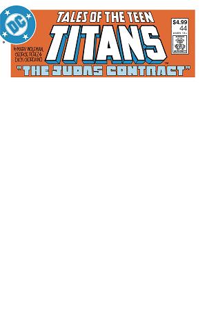 Tales Of The Teen Titans #44 CVR C FACSIMILE CVR C BLANK cover