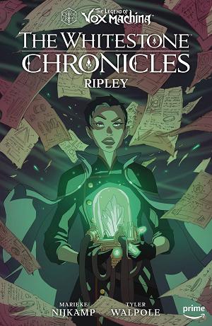 Legend Of Vox Machina Whitestone Chronicles Vol. 01 Ripley