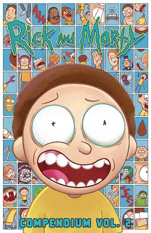 Rick And Morty Compendium Vol. 02