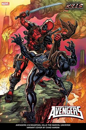 Avengers #16 CHAD HARDIN DEADPOOL KILLS MARVEL UNIVERSE cover