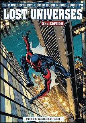 Overstreet Pg To Lost Universes Vol. 02 Spider-Man 2099 (C