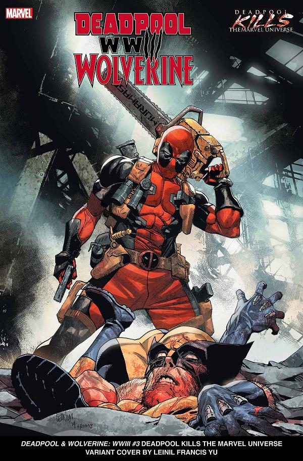 Deadpool & Wolverine WWIII #3 DEADPOOL KILLS MARVEL cover