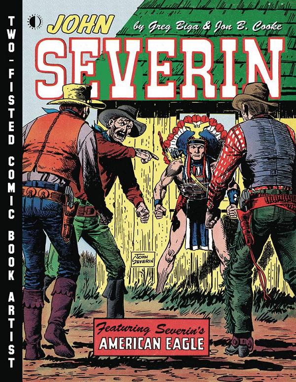 John Severin Two-Fisted Comic Book Artist (Sep211853) cover by John Severein