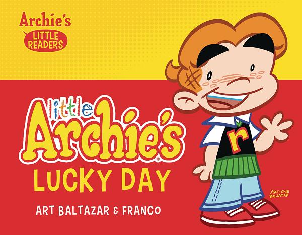 Little Archies Lucky Day Picture Book cover by Art Baltazar