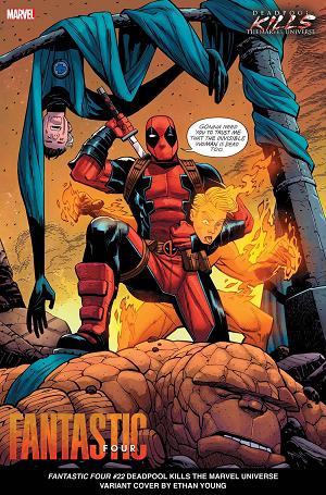 Fantastic Four #22 YOUNG DEADPOOL KILLS MARVEL UNIVERSE cover