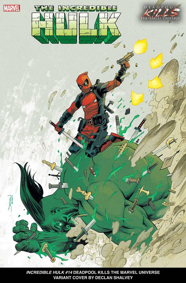 Incredible Hulk #14 DEADPOOL KILLS MARVEL UNIVERSE cover