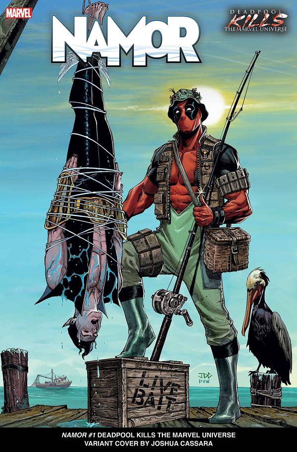 Namor #1 CASSARA DEADPOOL KILLS THE MARVEL UNIVERSE cover