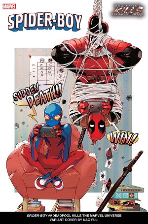 Spider-Boy #9 NAO FUJI DEADPOOL KILLS MARVEL UNIVERSE cover
