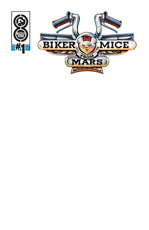 Biker Mice From Mars #1 CVR D BLANK SKETCH cover