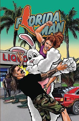 Florida Man #3 CVR A COMSTOCK cover