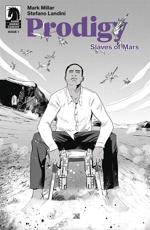 Prodigy Slaves Of Mars #1 CVR B B&W LANDINI (MR) cover