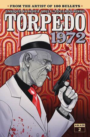 Torpedo 1972 #2 CVR B DAVID MESSINA (MR) cover