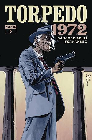 Torpedo 1972 #5 CVR A LEANDRO FERNANDEZ (MR) cover