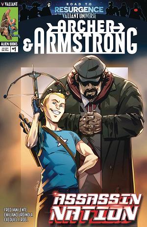 Archer & Armstrong Assassin Nation #1