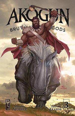 Akogun Brutalizer Of Gods #3 CVR B LEE (MR) cover